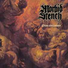 MORBID STENCH - Doom Metastasis CD